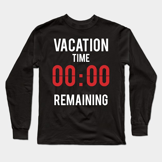 Vacation Time Remaining (v2) Long Sleeve T-Shirt by bluerockproducts